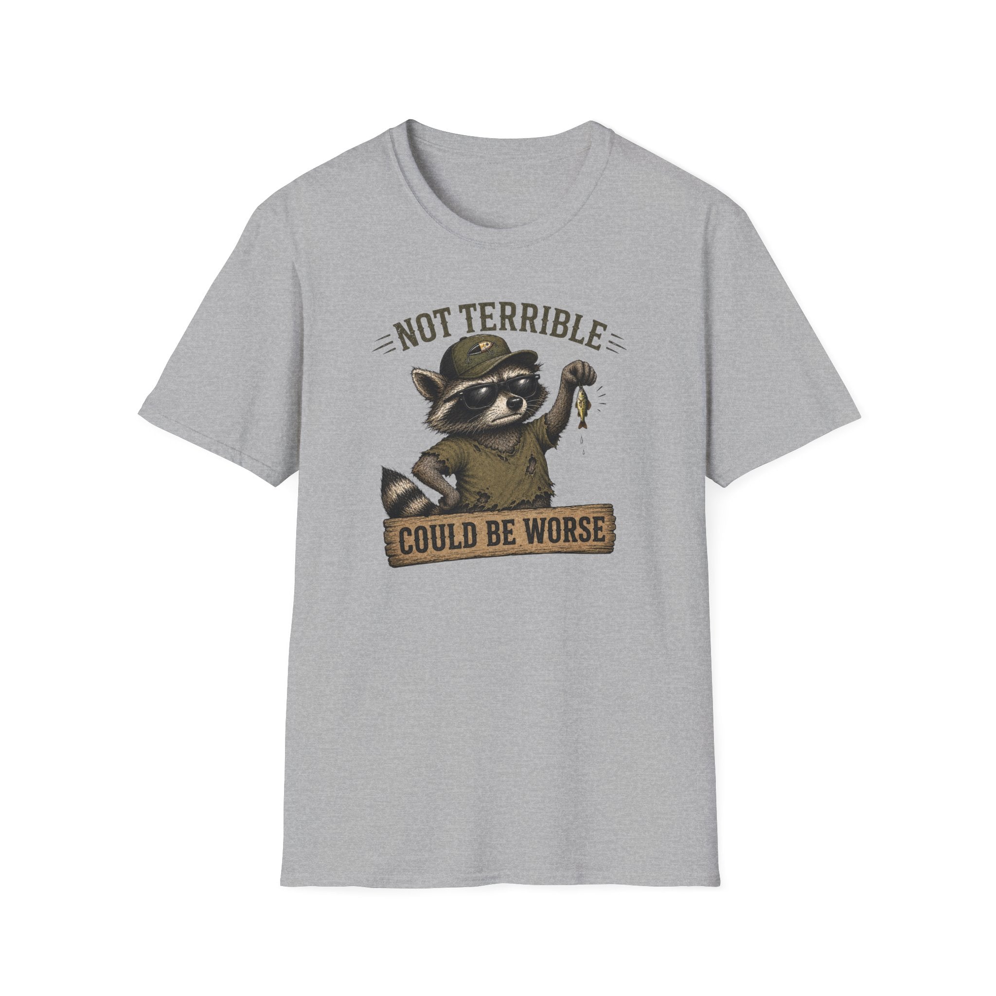 Could Be Worse T-Shirt