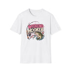 Weekend Hooker T-Shirt
