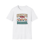 Show Me Your Bobbers T-Shirt