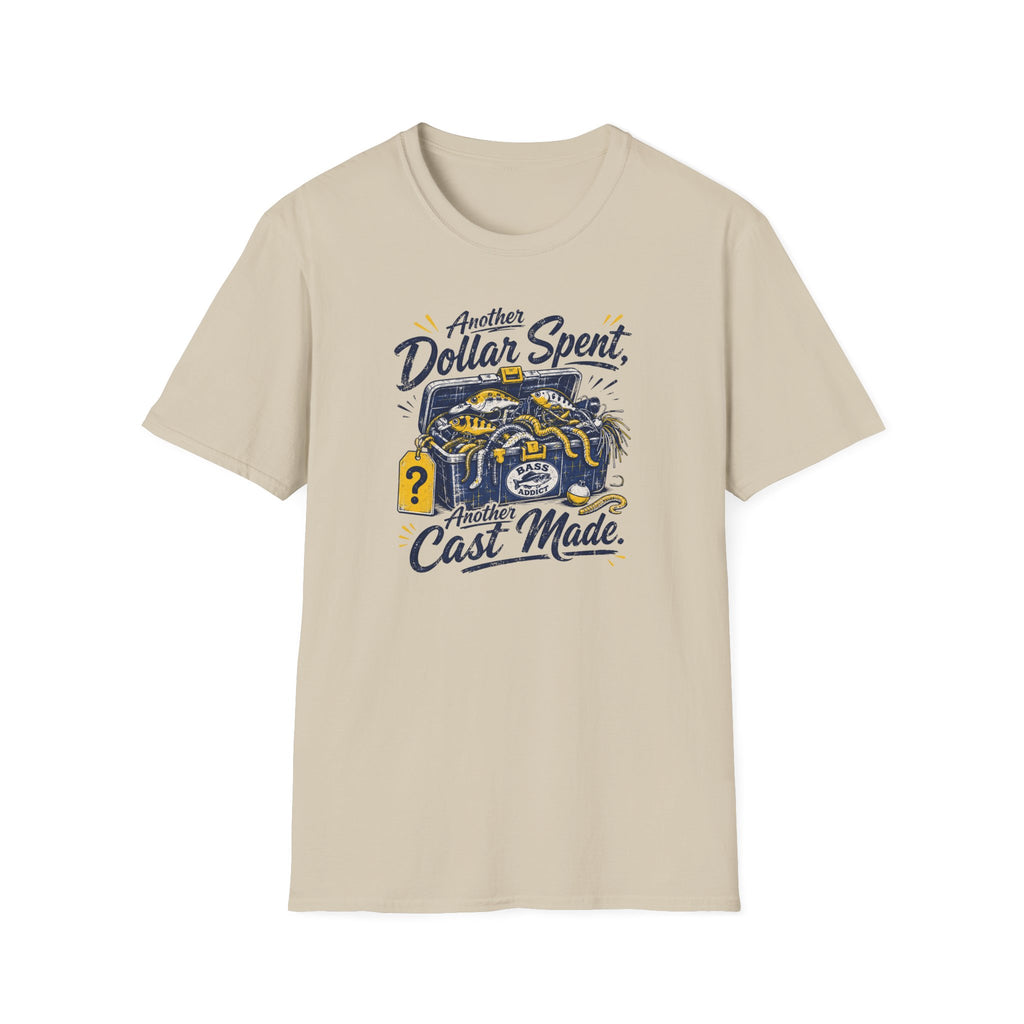 Another Dollar Spent T-Shirt