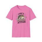 I Have A Crappie Attitude T-Shirt