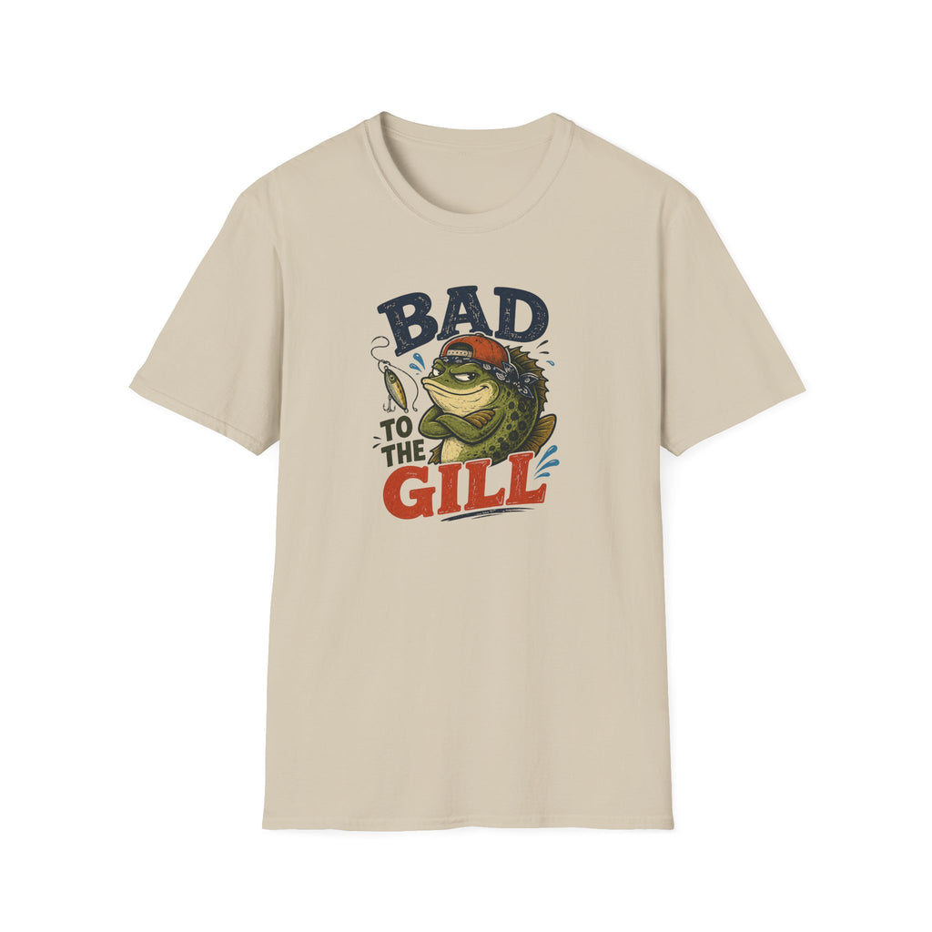 Bad To The Gill T-Shirt