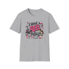 I Have A Reel Problem T-Shirt