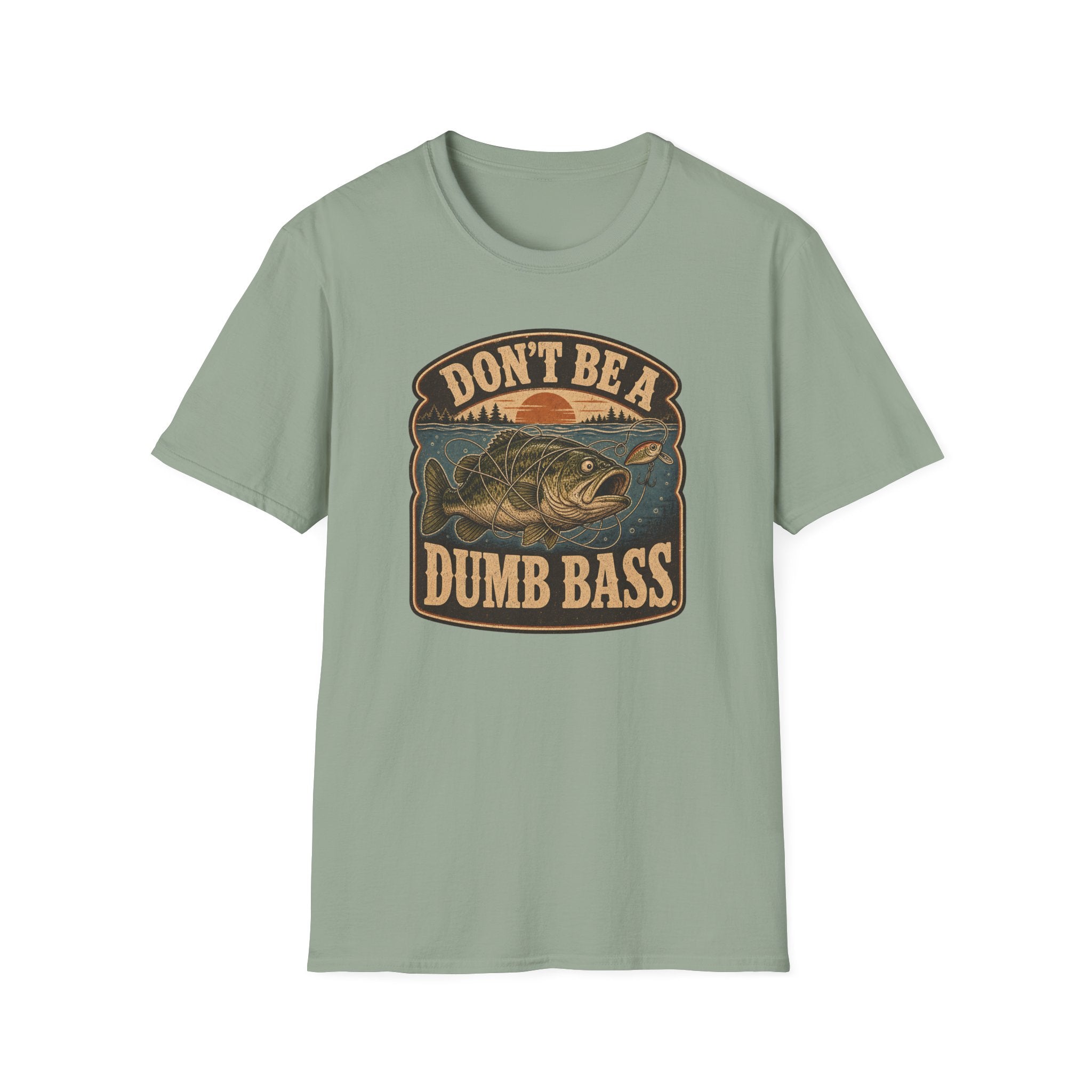 Don't Be A Dumb Bass T-Shirt