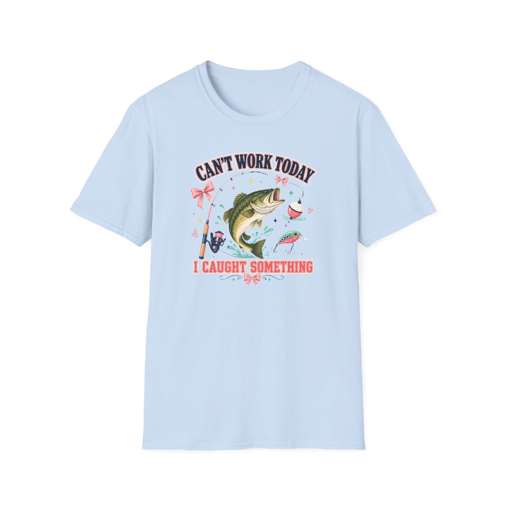 Can't Work Today T-Shirt