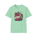 Men Want Me Fish Fear Me T-Shirt