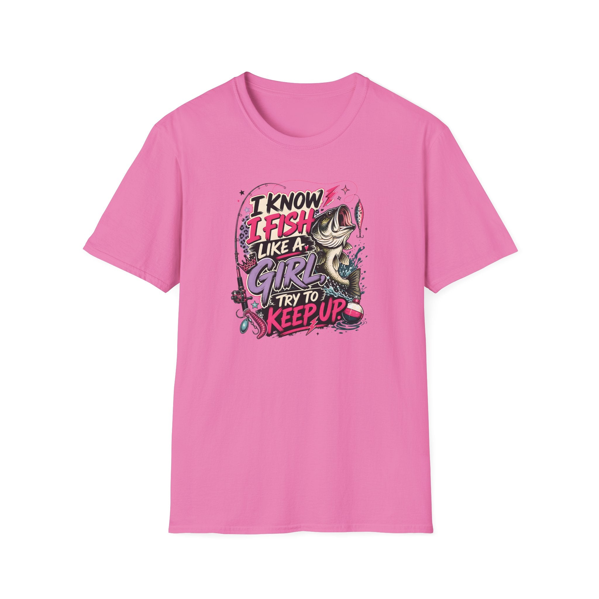 I Know I Fish Like A Girl T-Shirt