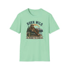 Born Wild Born to Fish T-Shirt