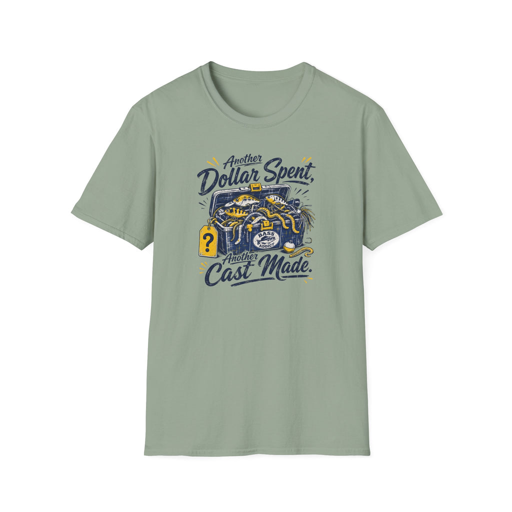 Another Dollar Spent T-Shirt