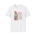 Tan Lines & Tight Lines T-Shirt