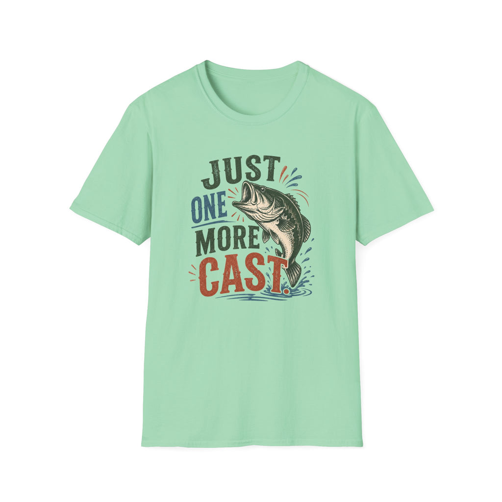 Just One More Cast T-Shirt