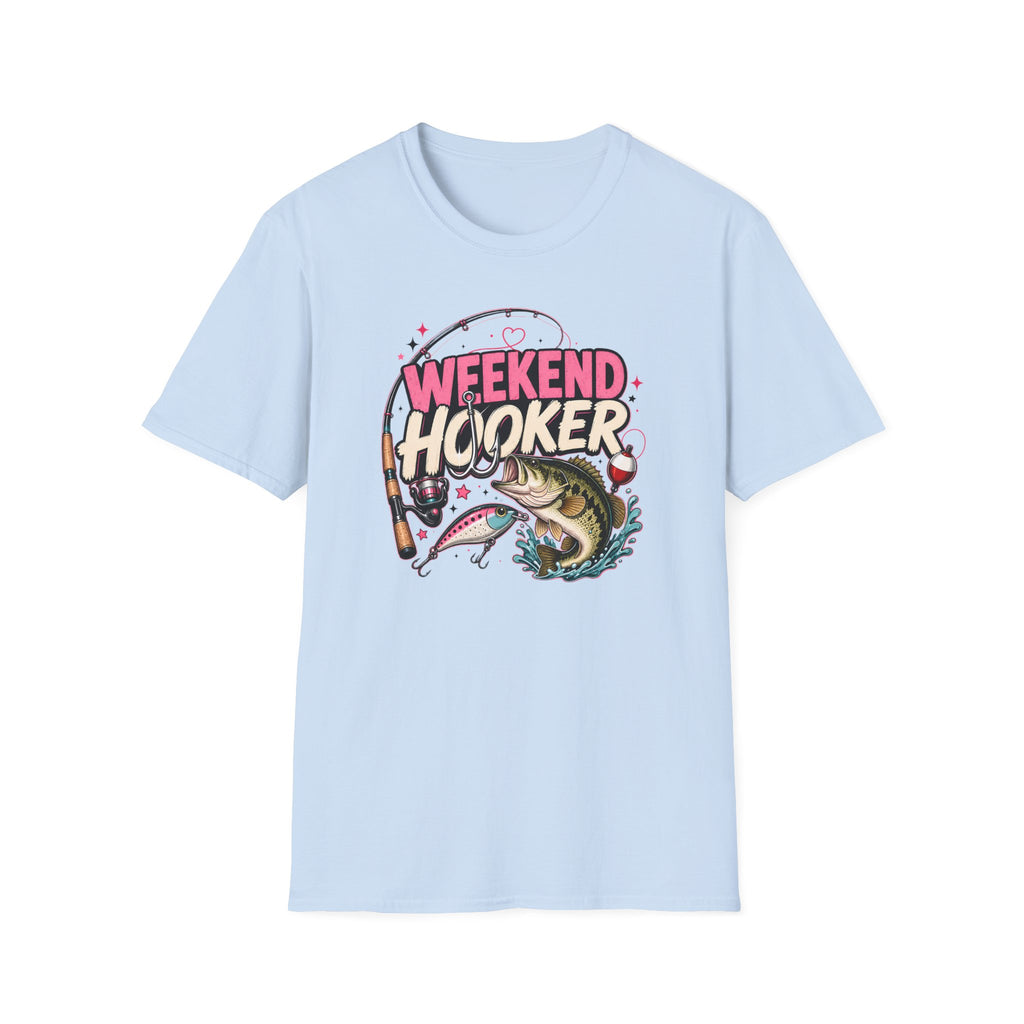 Weekend Hooker T-Shirt