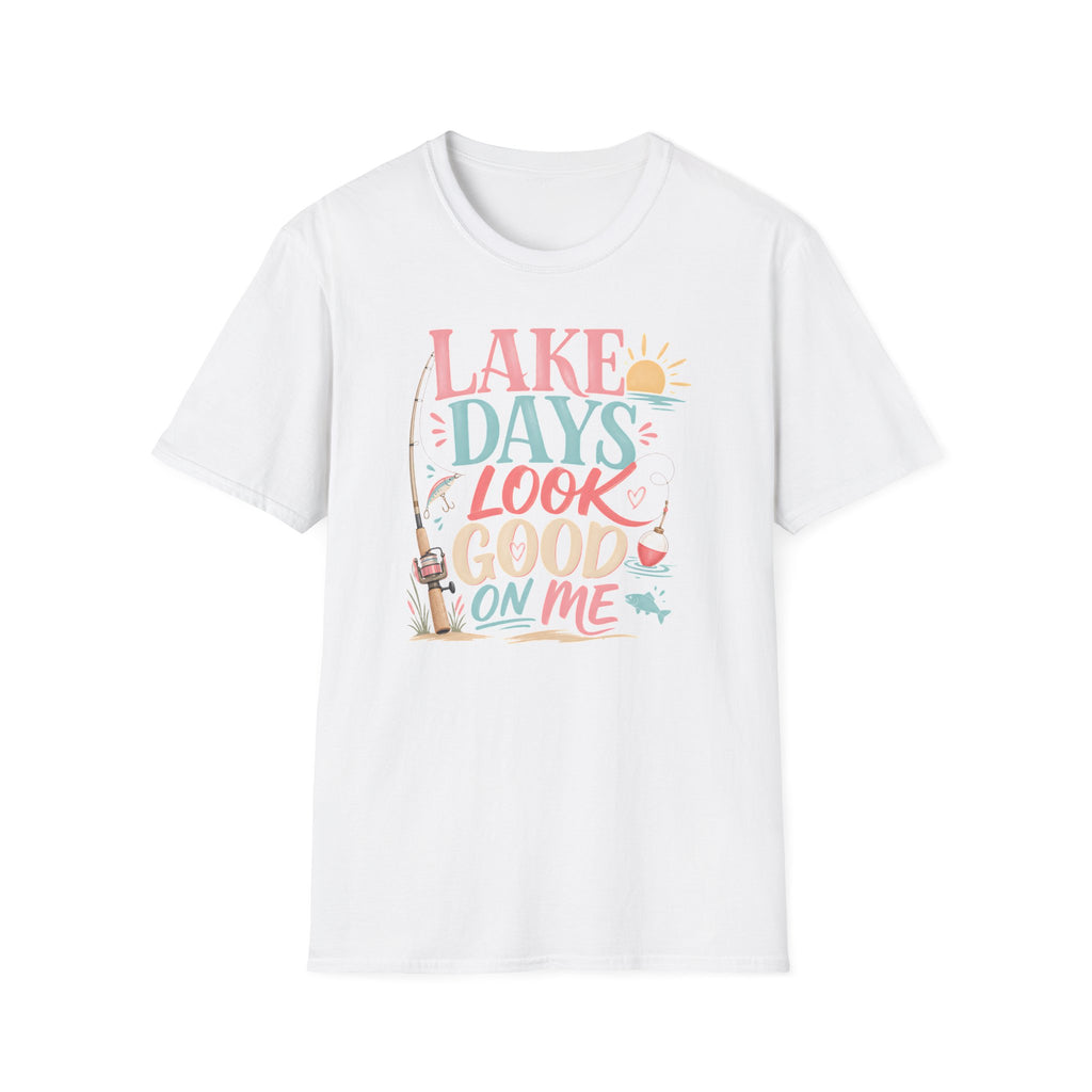 Lake Days Look Good on Me T-Shirt
