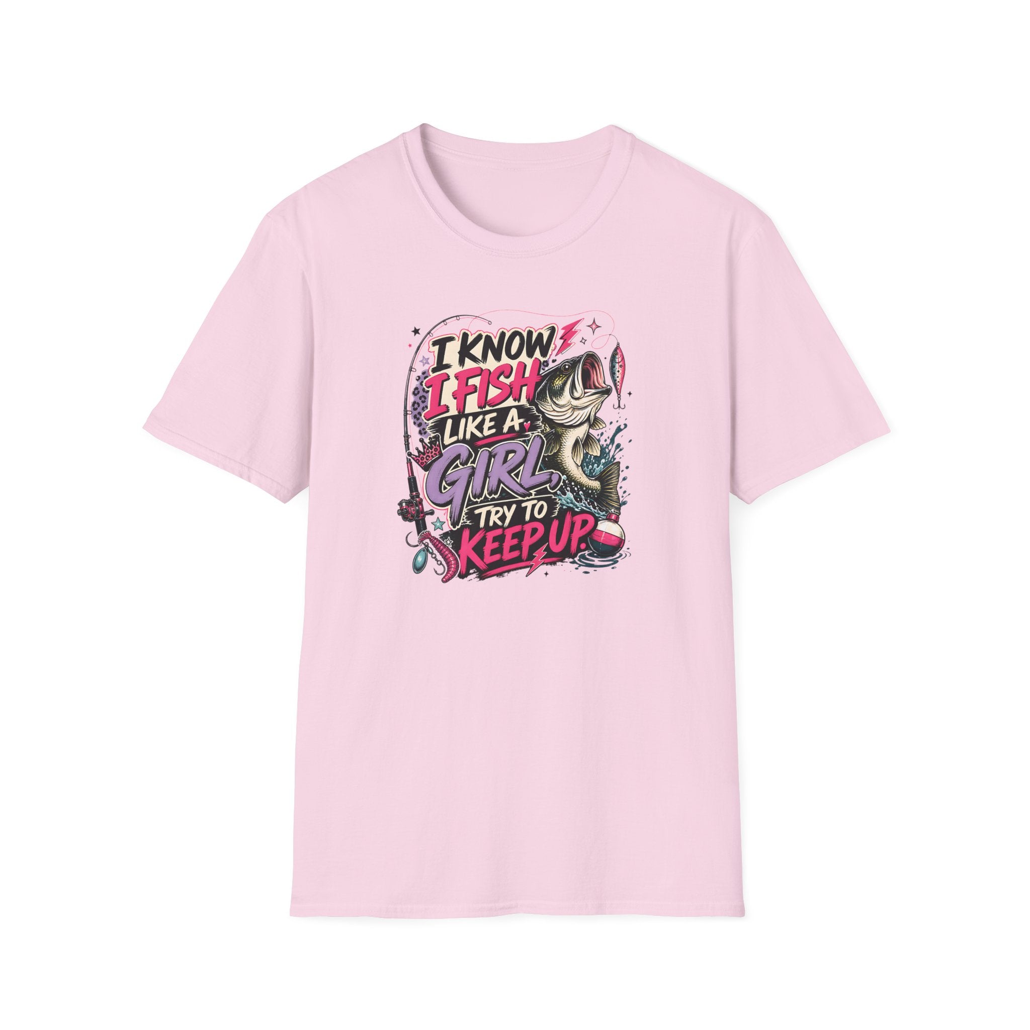 I Know I Fish Like A Girl T-Shirt