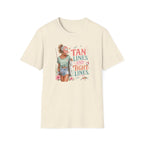 Tan Lines & Tight Lines T-Shirt