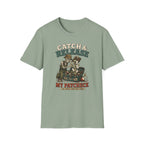 Catch & Release My Paycheck T-Shirt