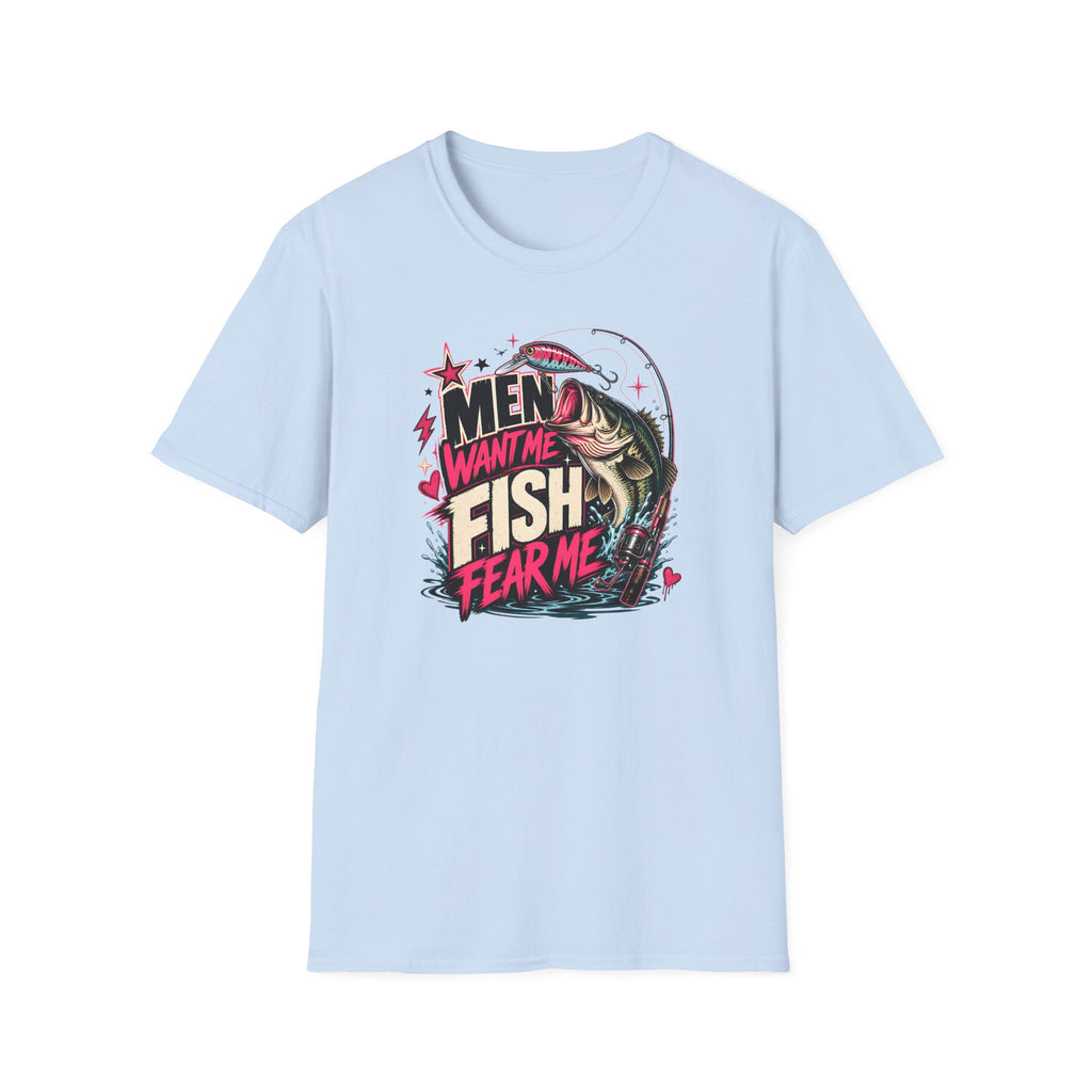 Men Want Me Fish Fear Me T-Shirt