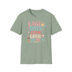 Lake Days Look Good on Me T-Shirt