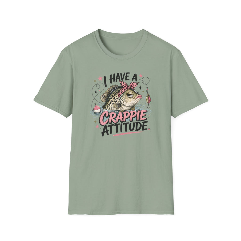 I Have A Crappie Attitude T-Shirt