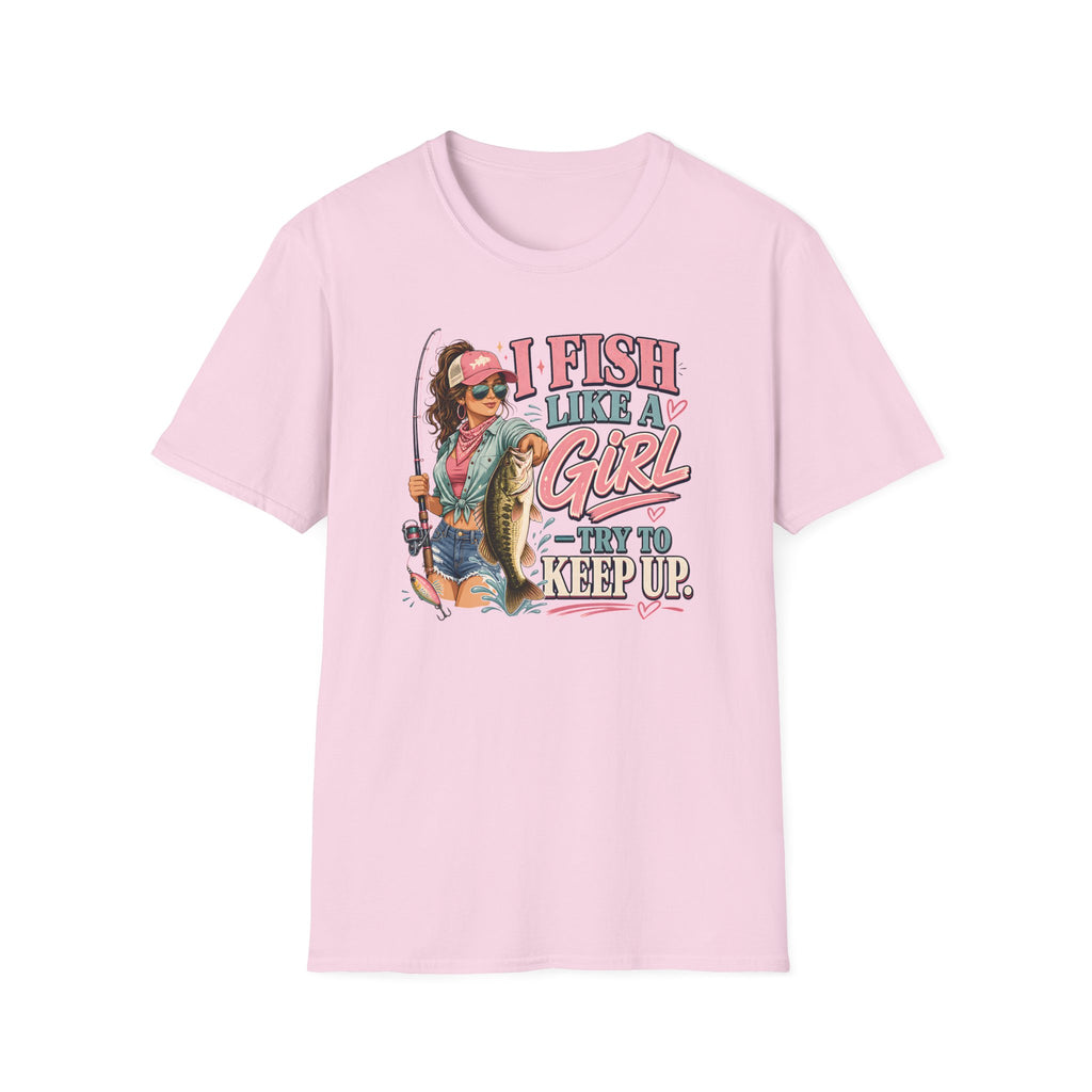 I Fish Like A Girl T-Shirt