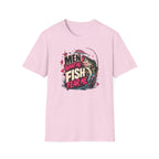 Men Want Me Fish Fear Me T-Shirt