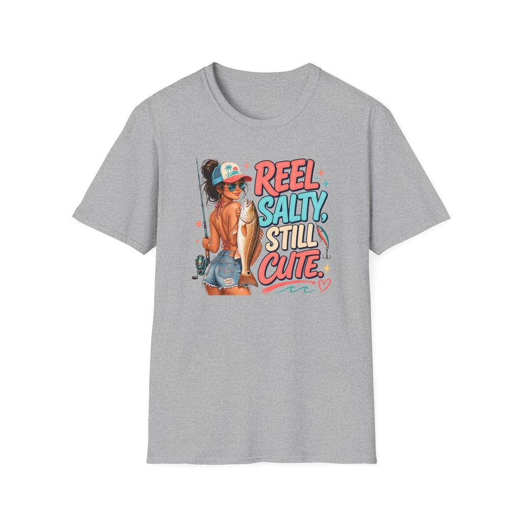 Reel Salty Still Cute T-Shirt