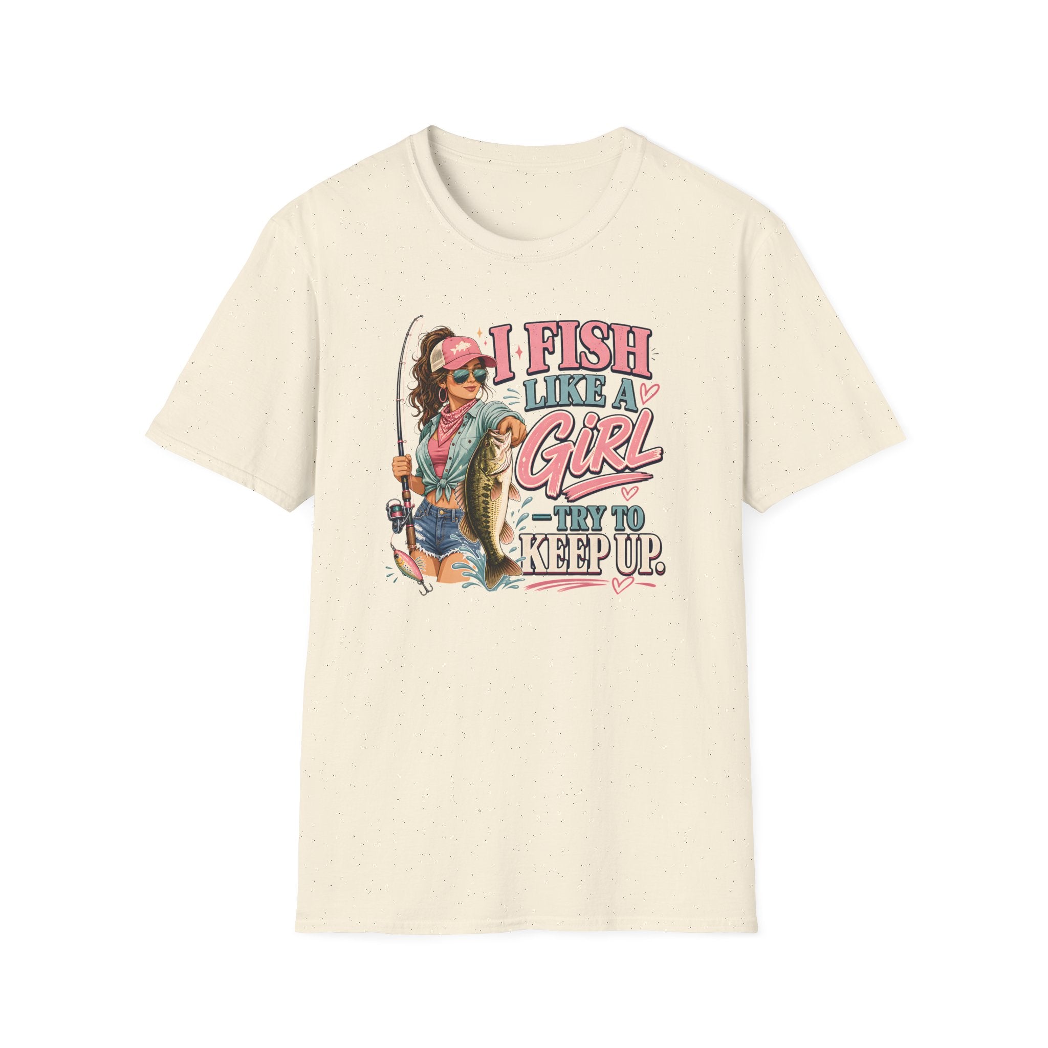 I Fish Like A Girl T-Shirt