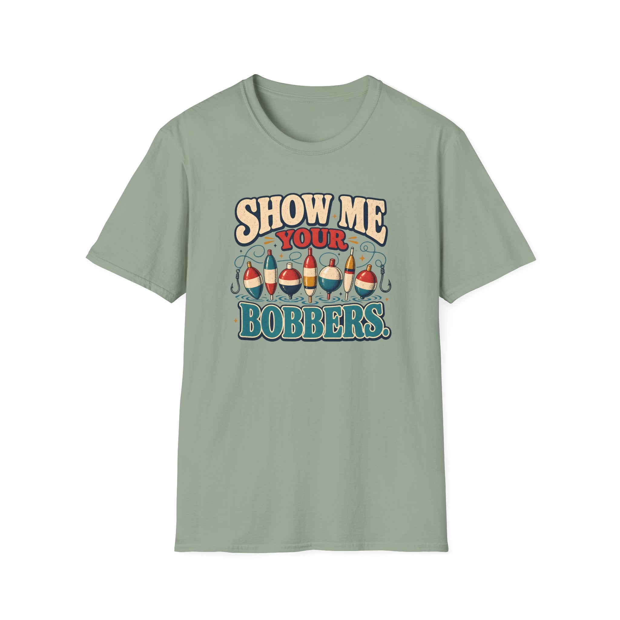 Show Me Your Bobbers T-Shirt
