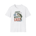 Just One More Cast T-Shirt
