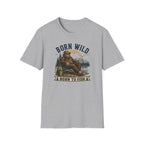 Born Wild Born to Fish T-Shirt