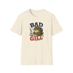 Bad To The Gill T-Shirt