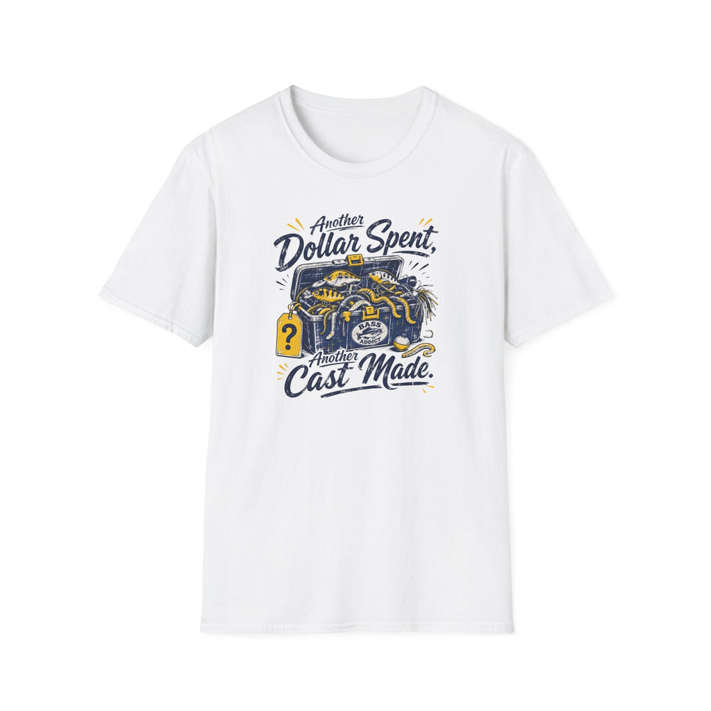 Another Dollar Spent T-Shirt