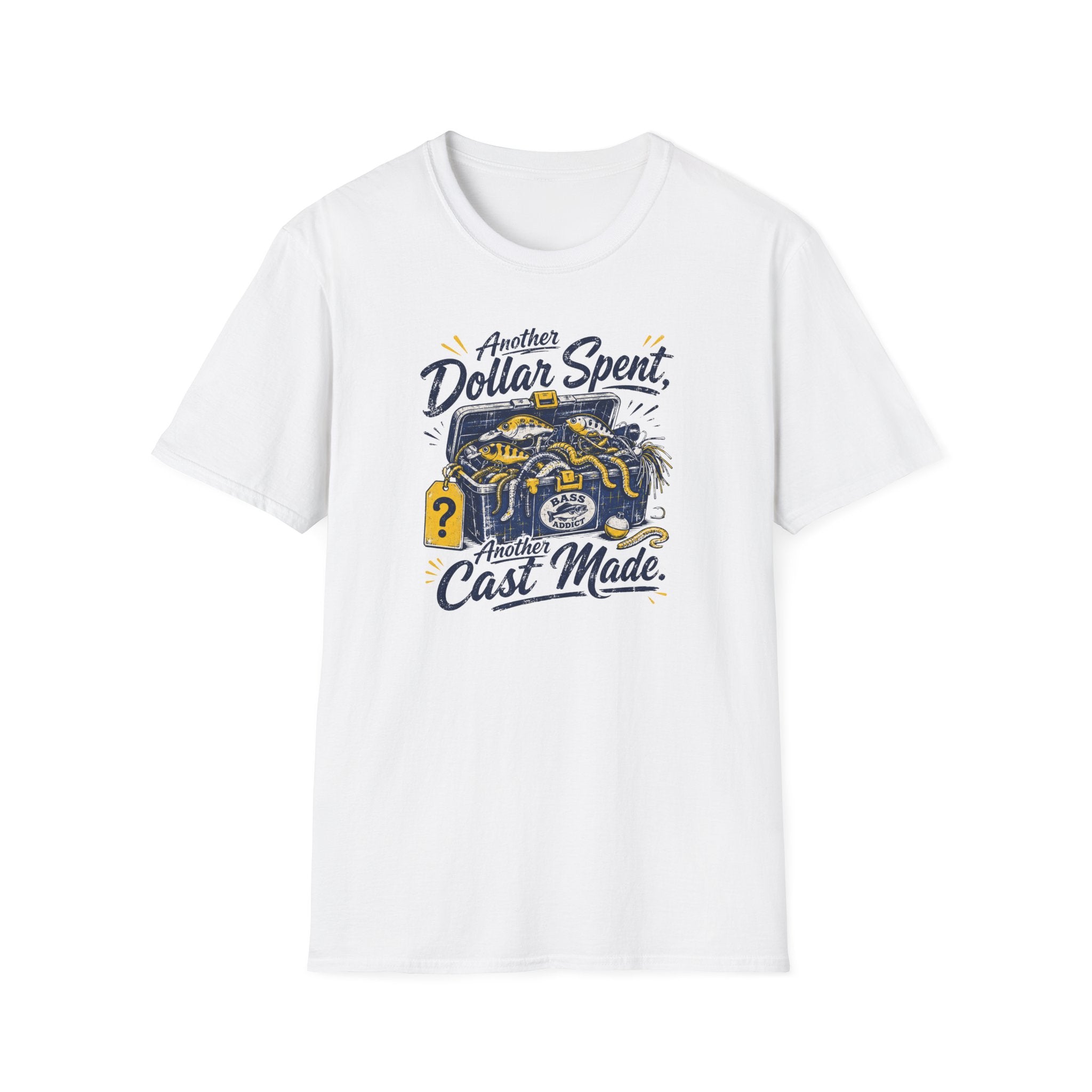 Another Dollar Spent T-Shirt