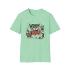 Wishin' I Was Fishin' Too T-Shirt