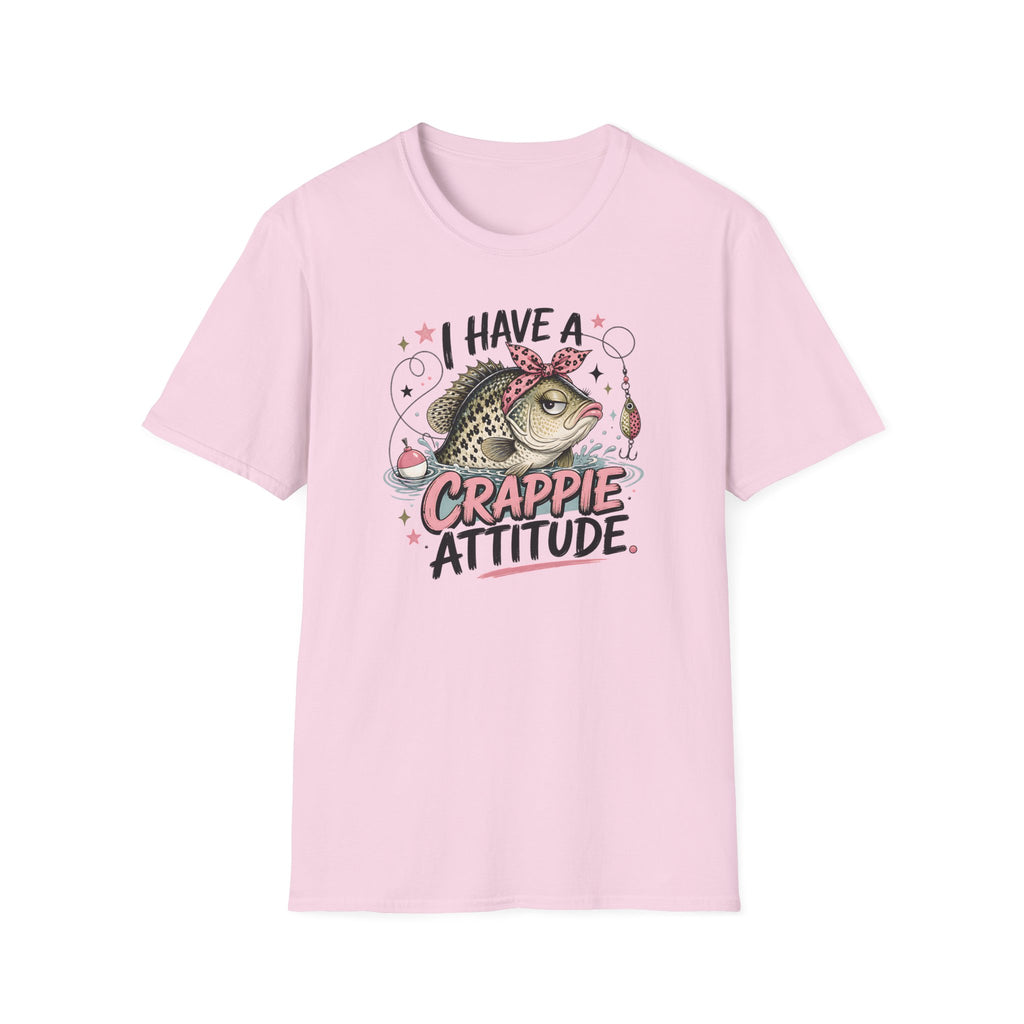 I Have A Crappie Attitude T-Shirt