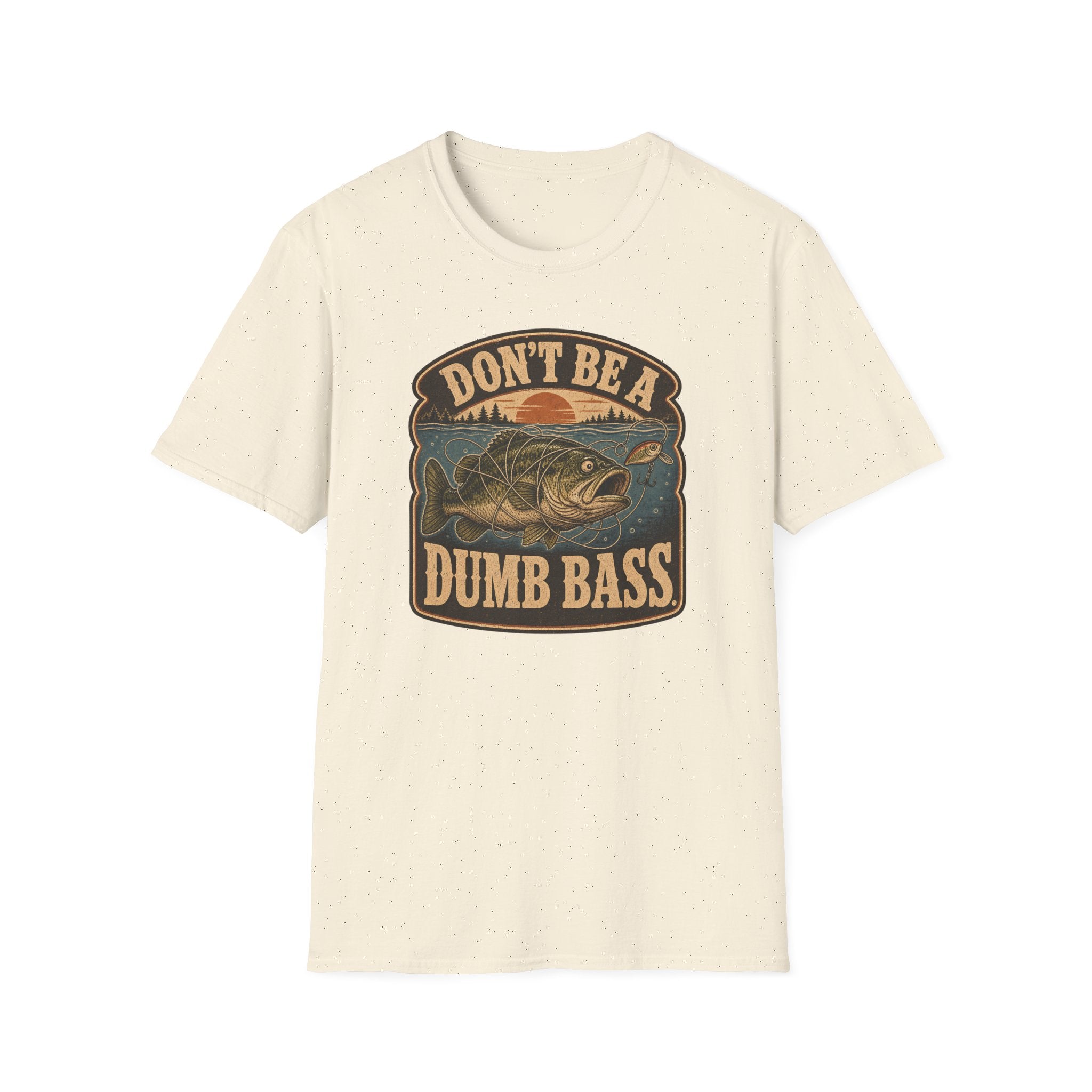 Don't Be A Dumb Bass T-Shirt