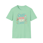 Cast Now Text Later T-Shirt