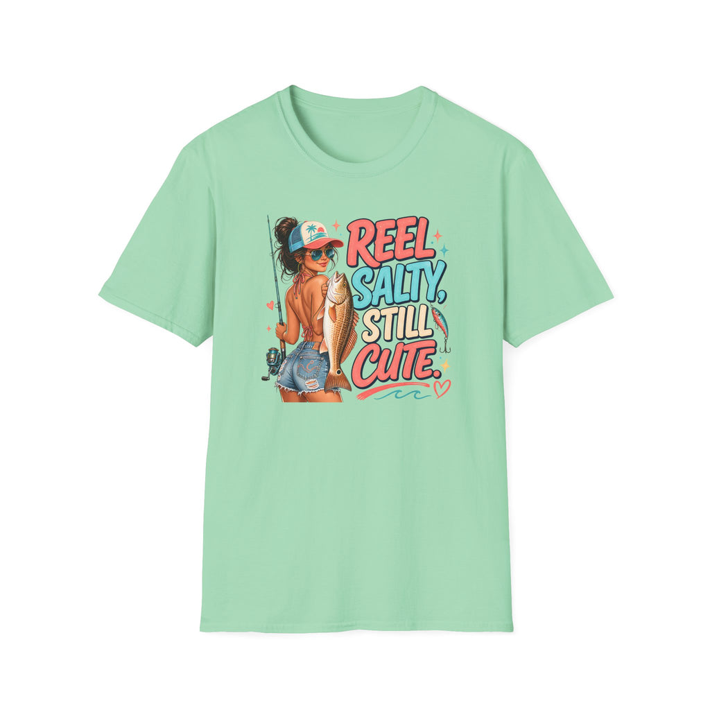 Reel Salty Still Cute T-Shirt