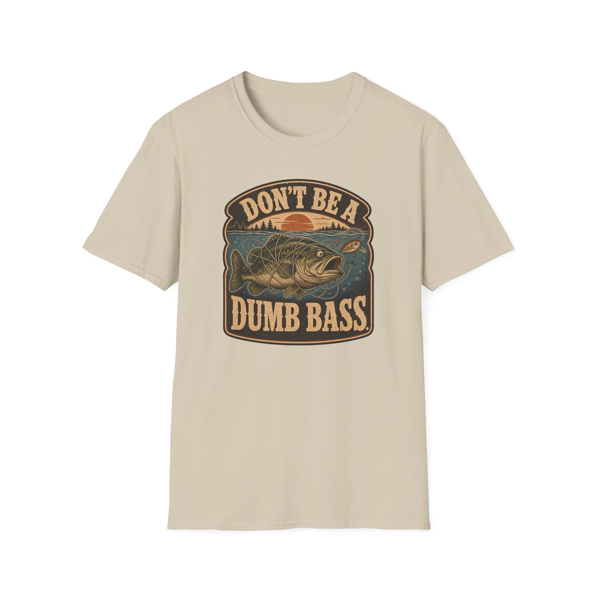 Don't Be A Dumb Bass T-Shirt