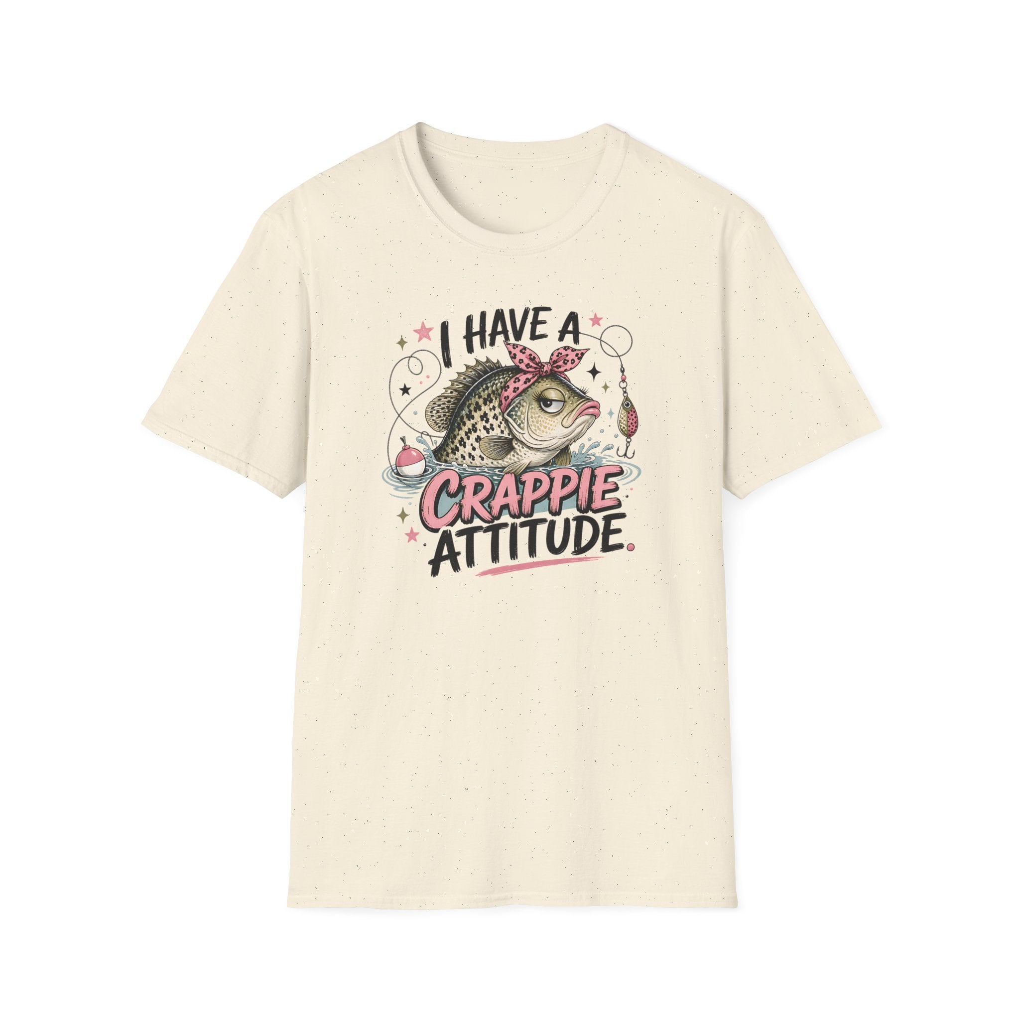 I Have A Crappie Attitude T-Shirt