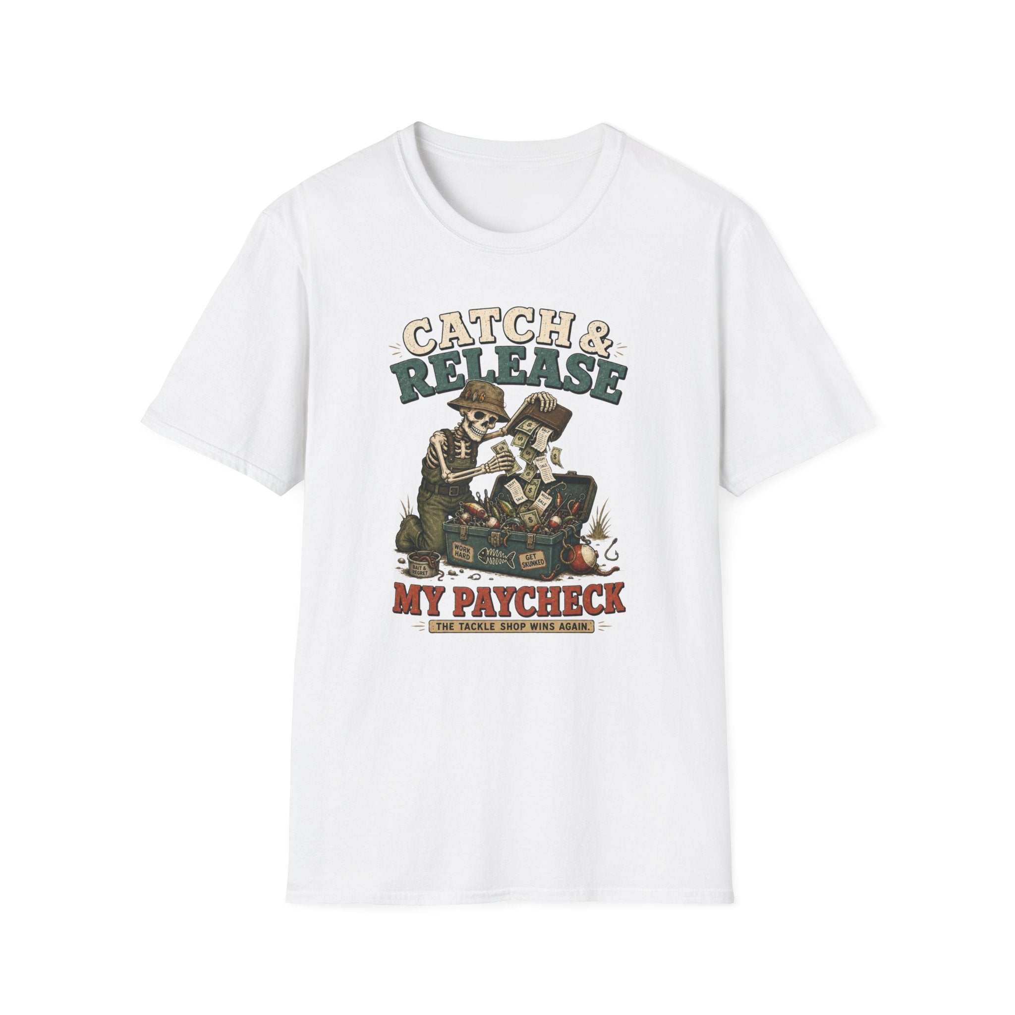 Catch & Release My Paycheck T-Shirt