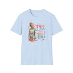 Tan Lines & Tight Lines T-Shirt
