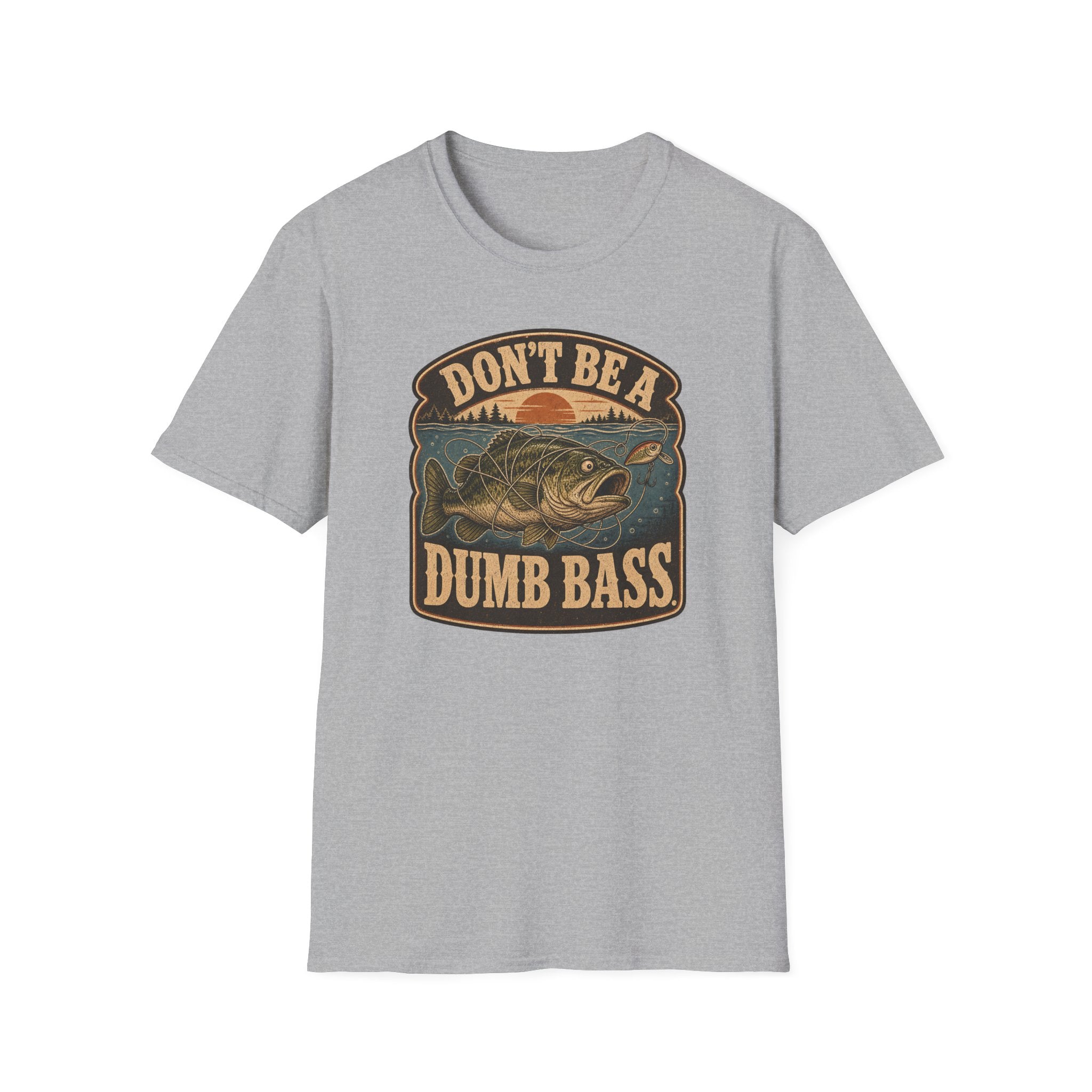 Don't Be A Dumb Bass T-Shirt
