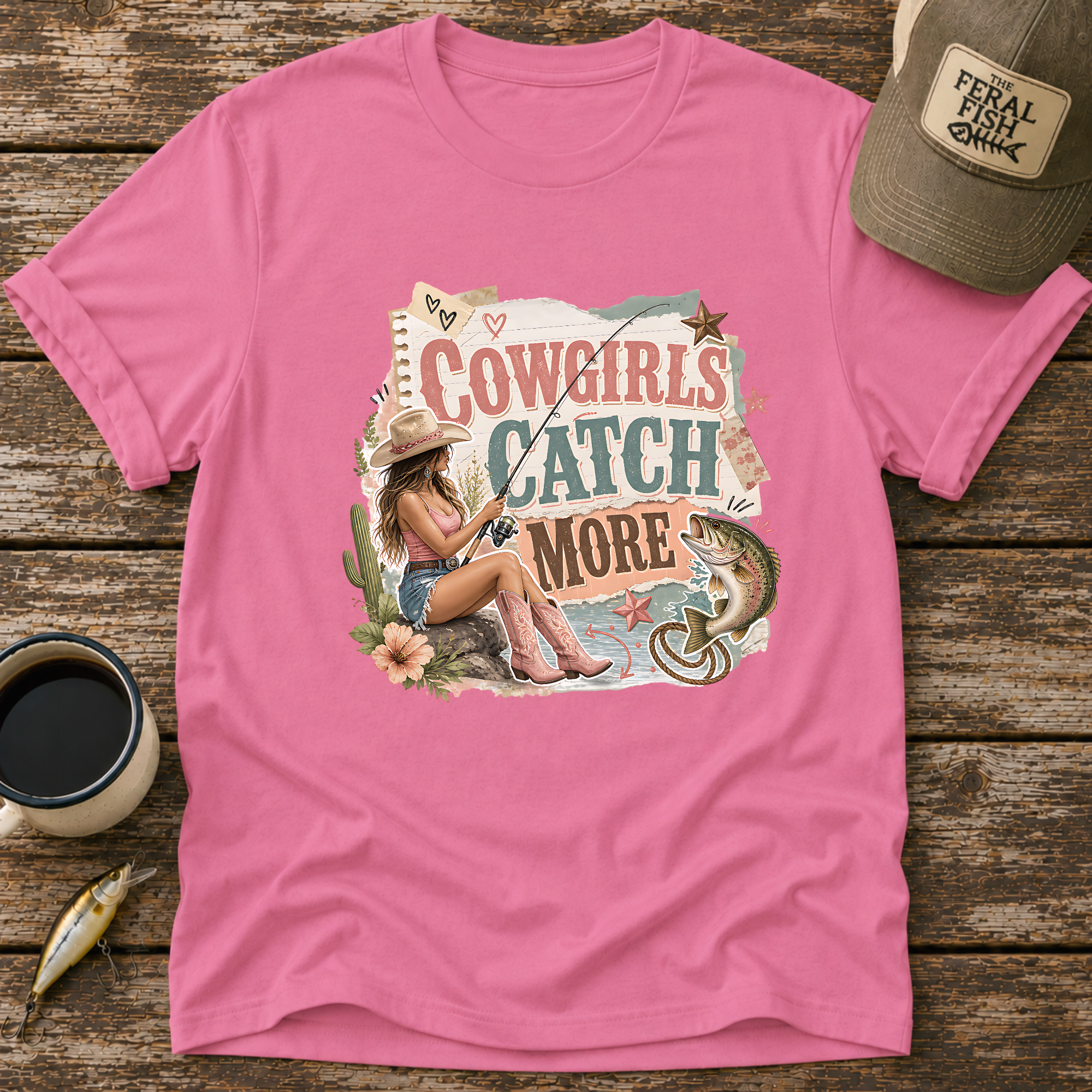 Cowgirls Catch More T-Shirt