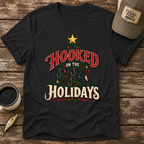 Hooked On The Holidays T-Shirt