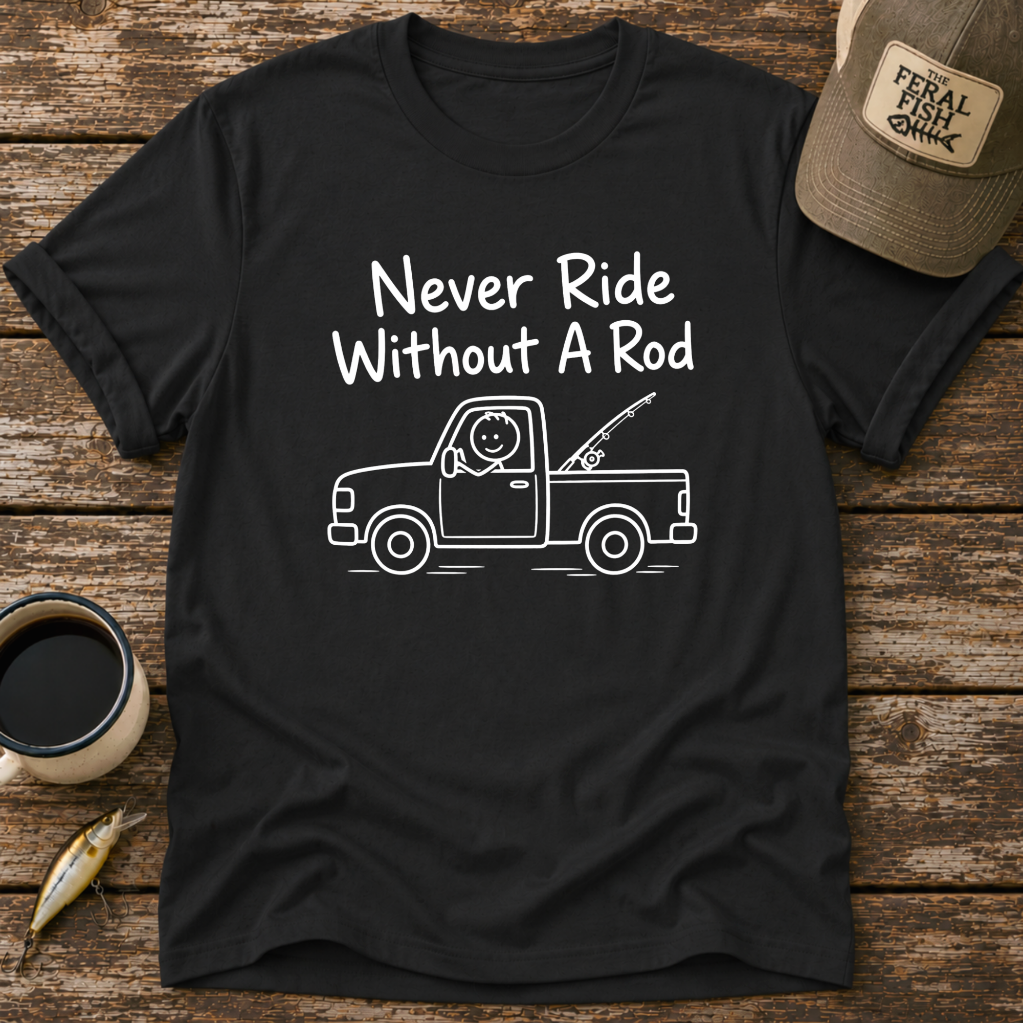 Never Ride Without A Rod T-Shirt