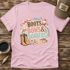 Boots Bows & Bobbers T-Shirt