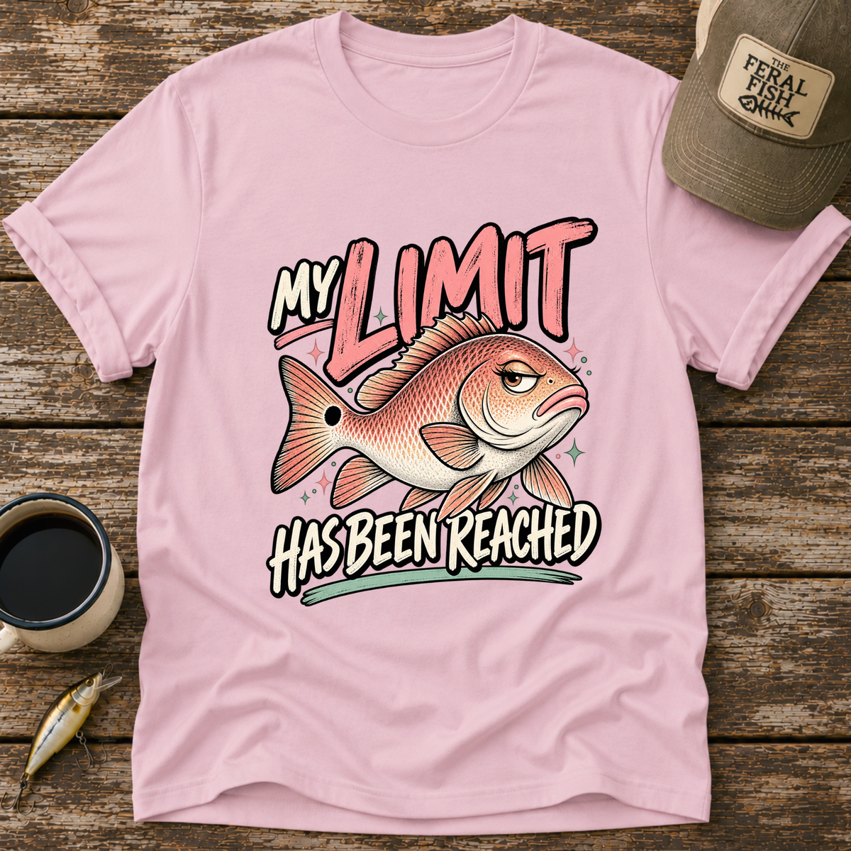 My Limit Has Been Reached T-Shirt
