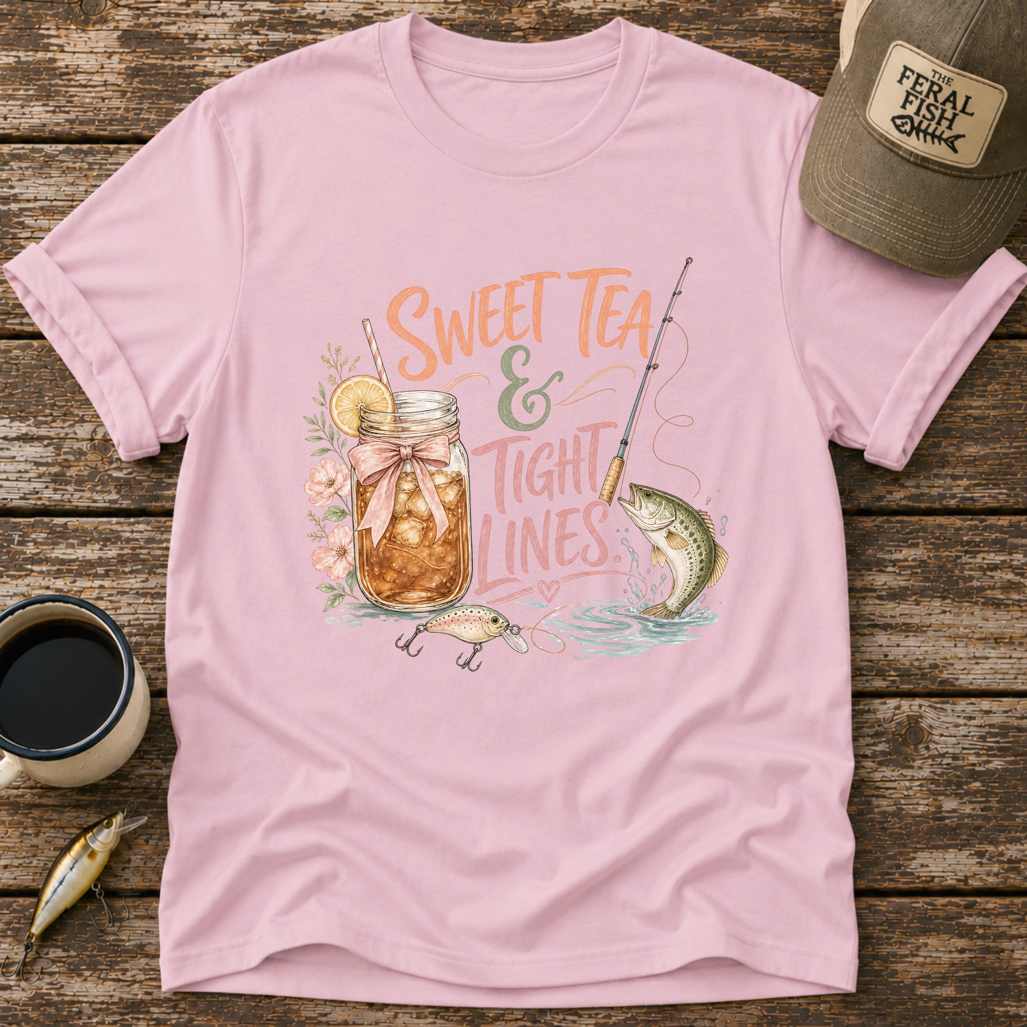Sweet Tea & Tight Lines T-Shirt