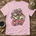 Feelin' A Lil' Catty T-Shirt